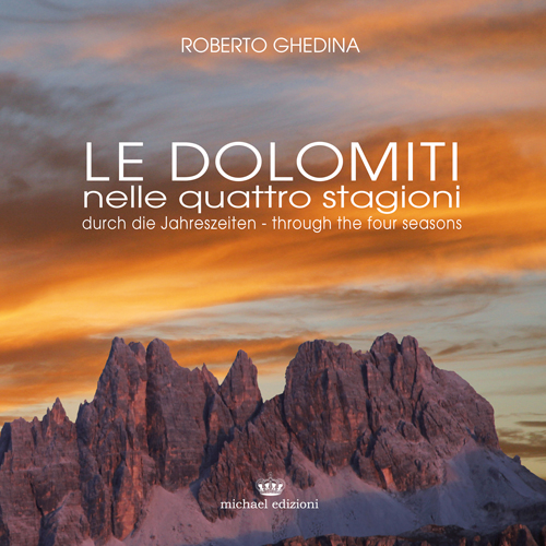 Le Dolomiti nelle quattro stagioni. Ediz. multilingue