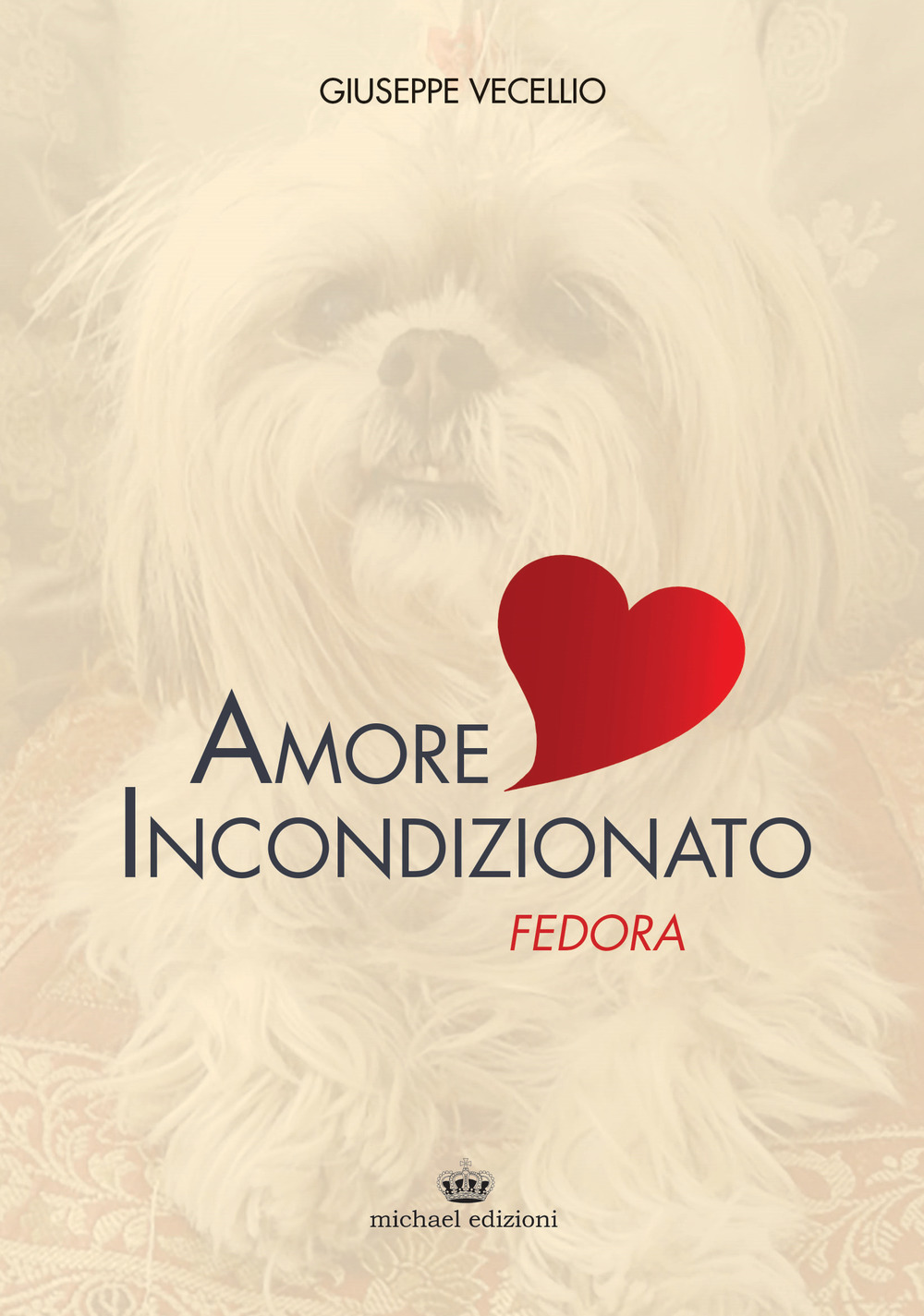 Amore incondizionato. Fedora