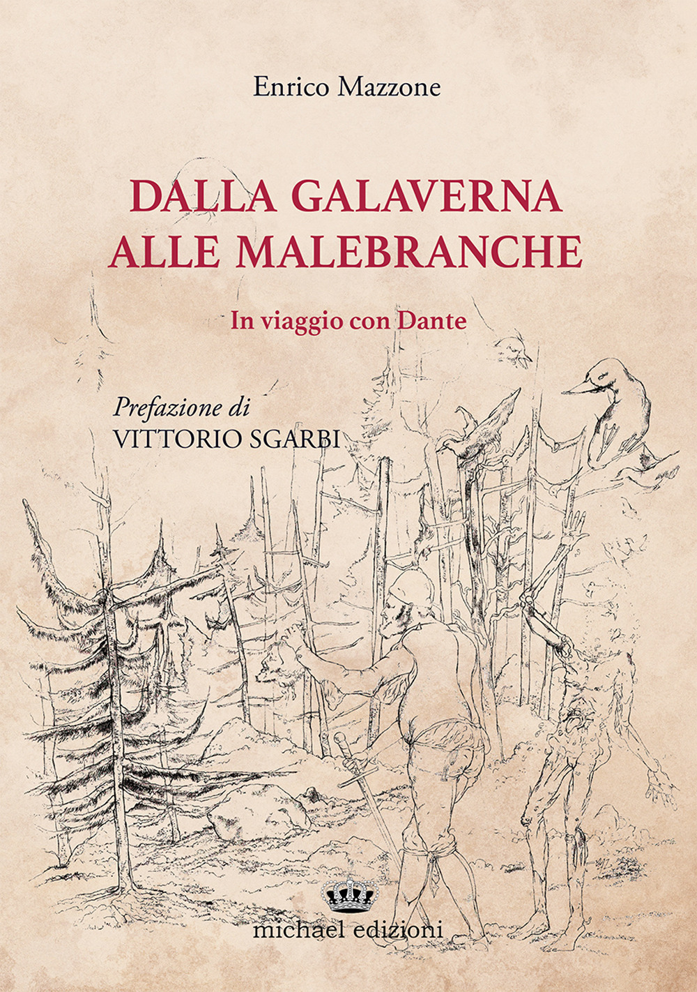 Dalla Galaverna alle Malebranche. In viaggio con Dante