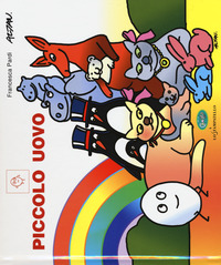 Copertina PICCOLO UOVO. IN CAA (COMUNICAZIONE AUMENTATIVA ALTERNATIVA). 