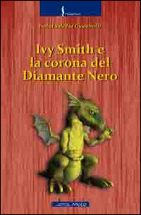 Ivy Smith e la corona del diamante nero