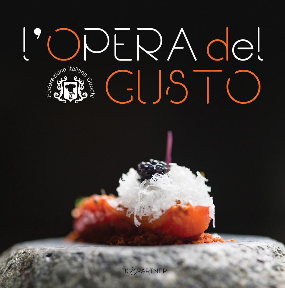 L'opera del gusto