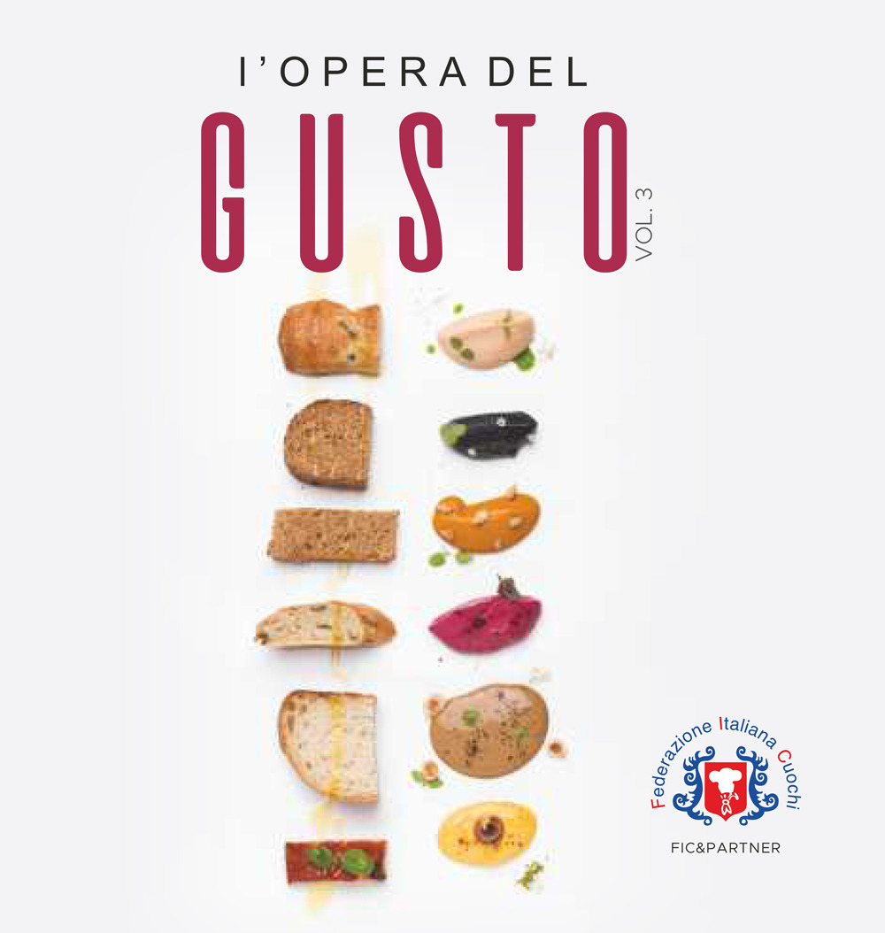 L'opera del gusto. Vol. 3