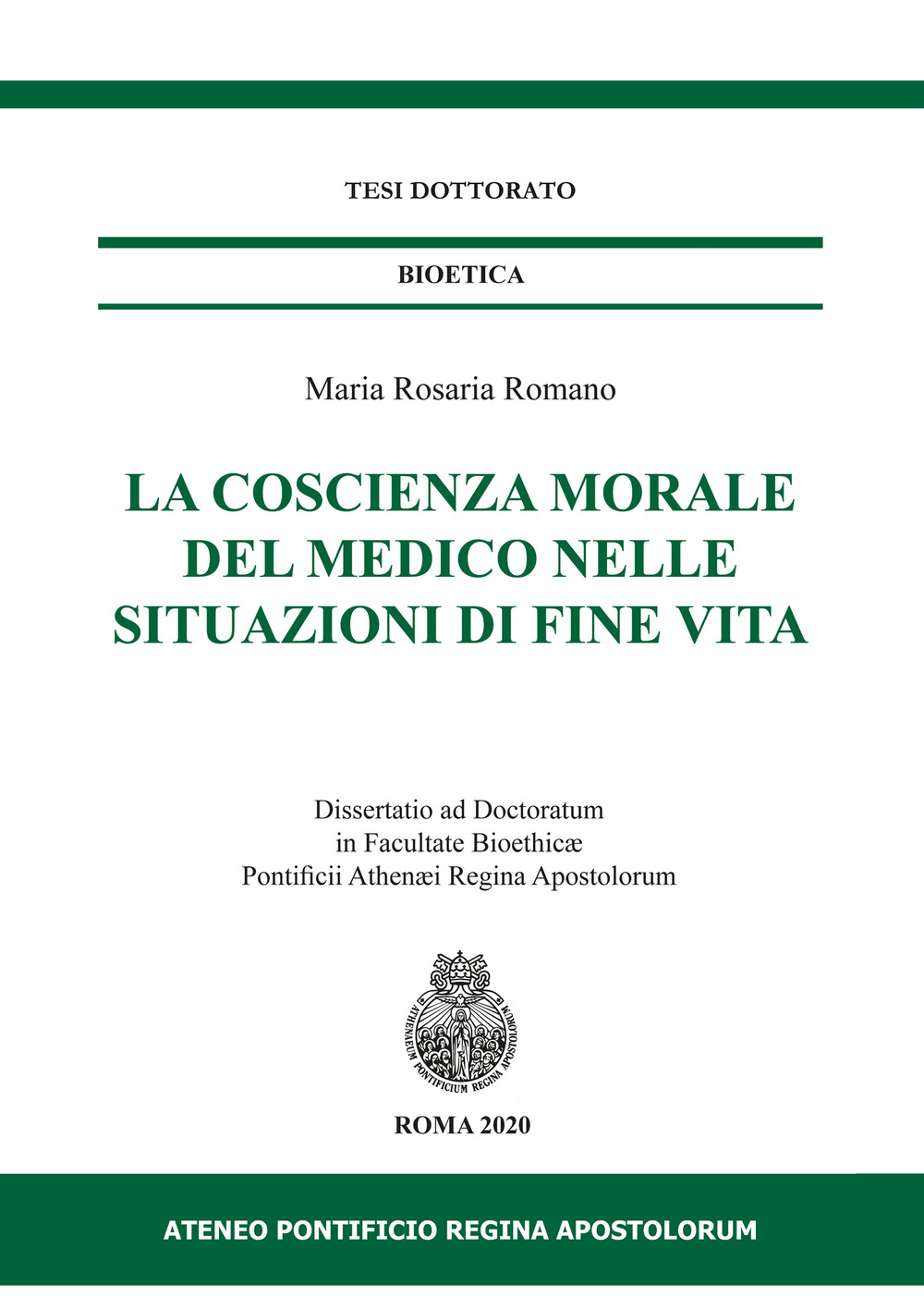 La coscienza morale del medico nelle situazioni di fine vita