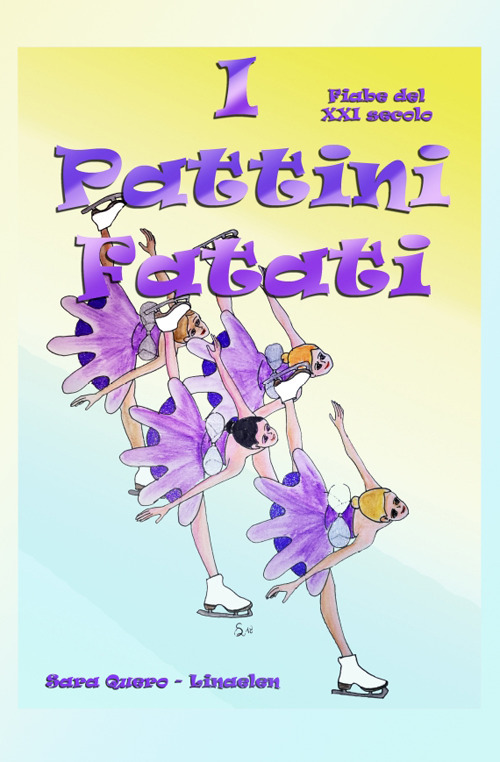 I pattini fatati. Ediz. illustrata