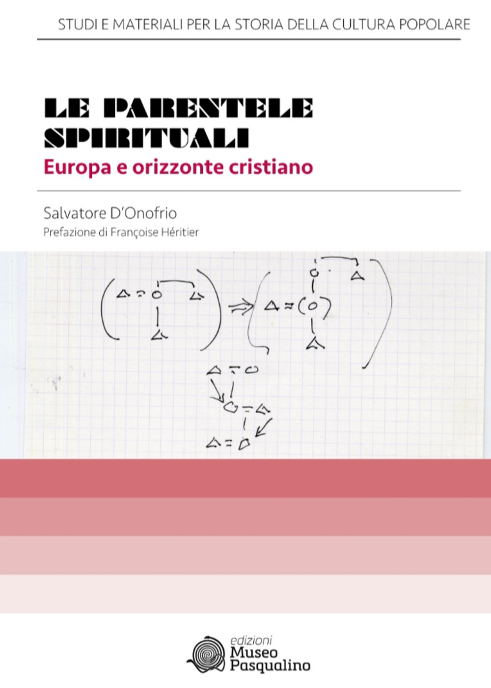 Le parentele spirituali. Europa e orizzonte cristiano