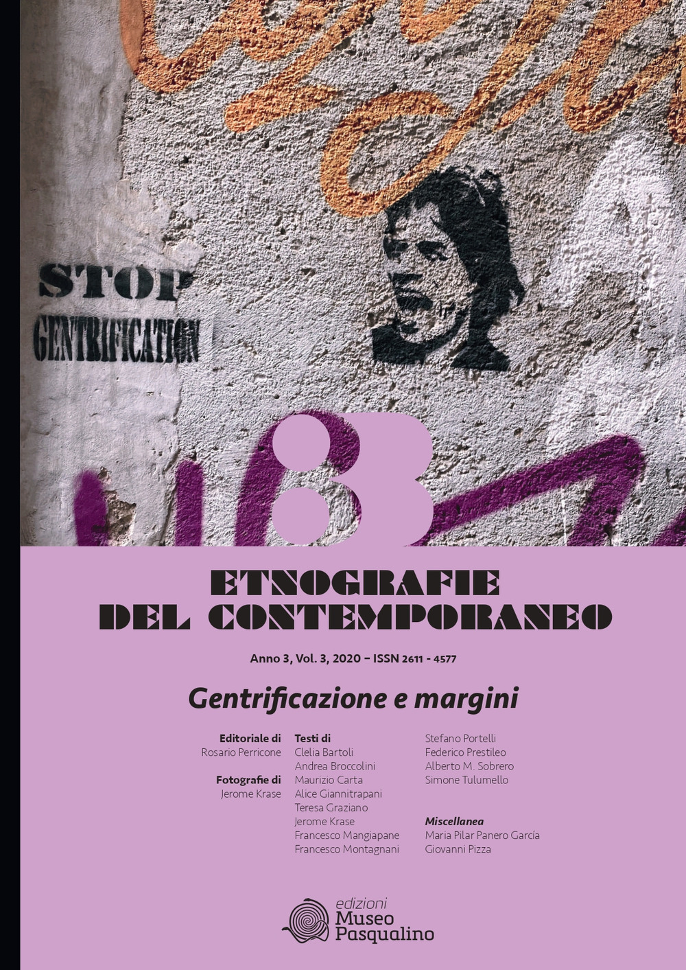 Etnografie del contemporaneo (2020). Vol. 3: Gentrificazione e margini