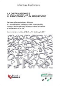 La diffamazione e il procedimento di mediazione