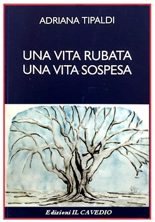 Una vita rubata, una vita sospesa