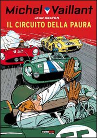 Il circuito della paura. Michel Vaillant