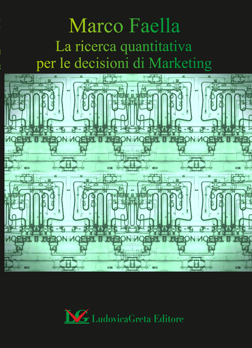 La ricerca quantitativa per le decisioni di marketing