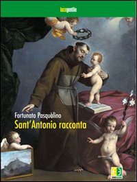 Sant'Antonio racconta