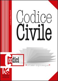 Codice civile. Il nuovo codice civile aggiornato