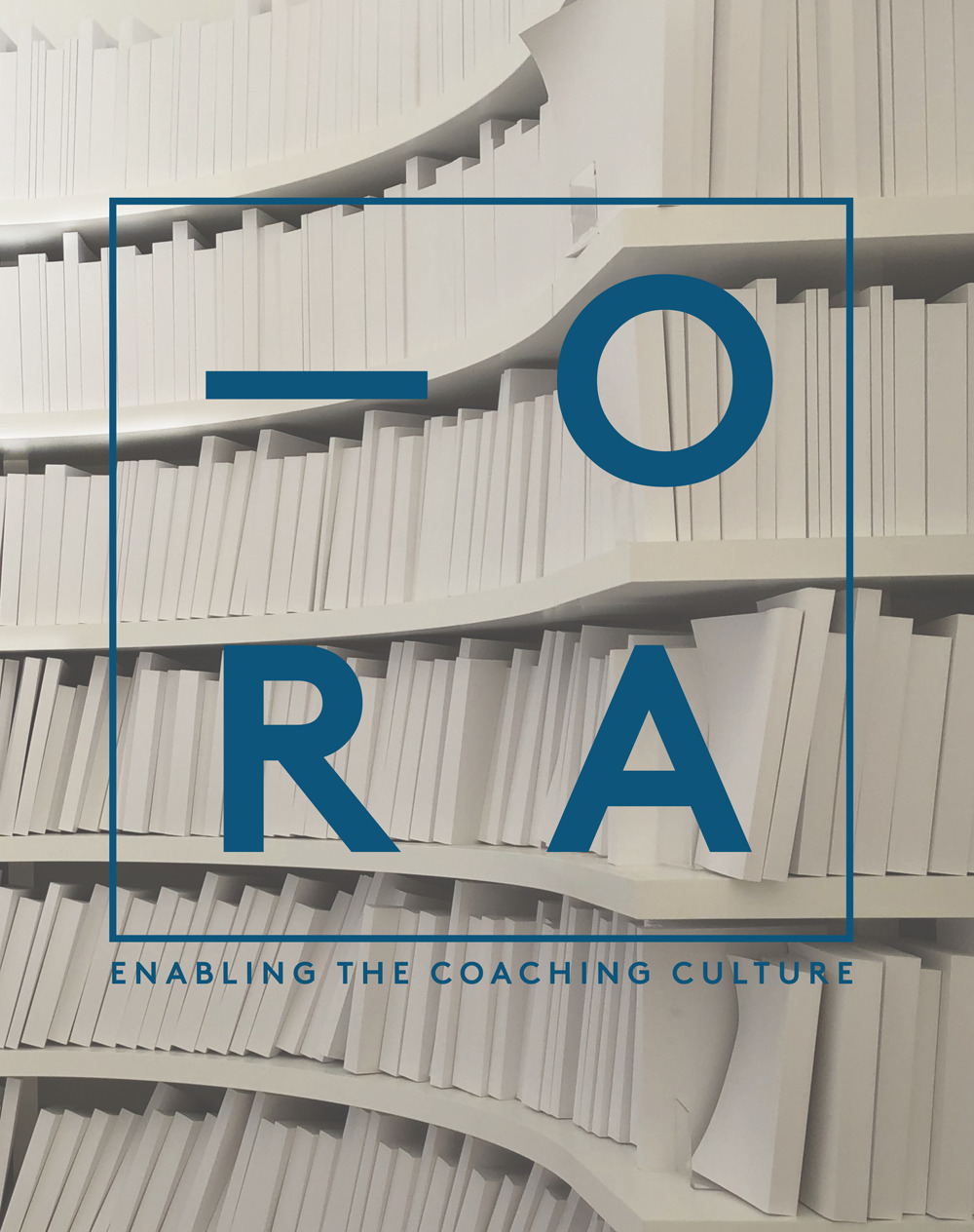 ORA. Enabling the coaching culture