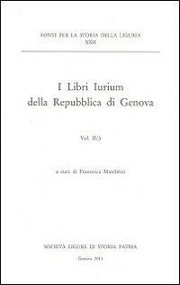 I libri iurium della Repubblica di Genova. Vol. 2/3