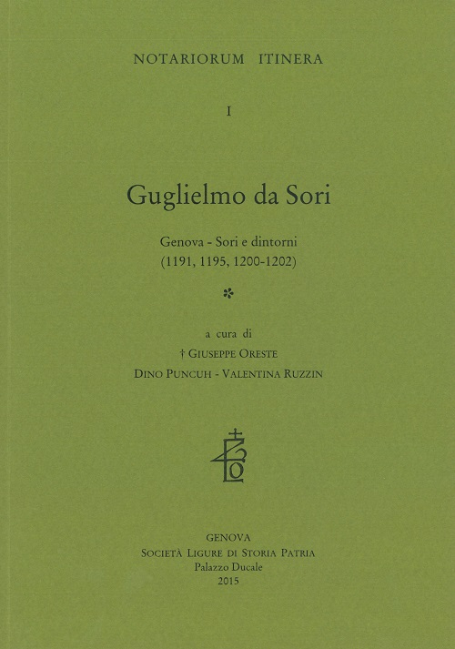 Guglielmo da Sori. Genova, Sori e dintorni (1191, 1195, 1200-1202). Testo latino