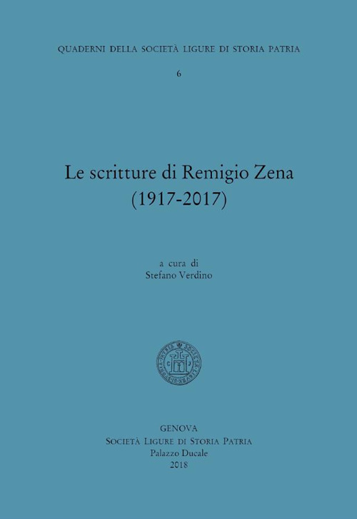 Le scritture di Remigio Zena (1850-1917)