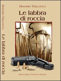 Le labbra di roccia