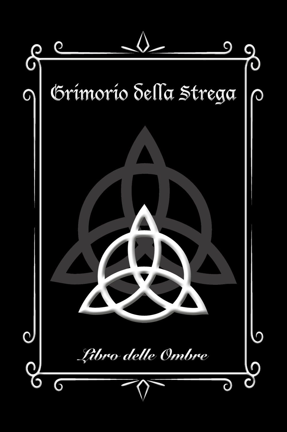 Grimorio della Strega. Libro delle Ombre (Medium). Ediz. illustrata