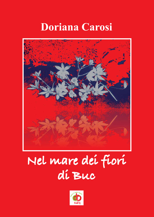 Nel mare dei fiori di Buc