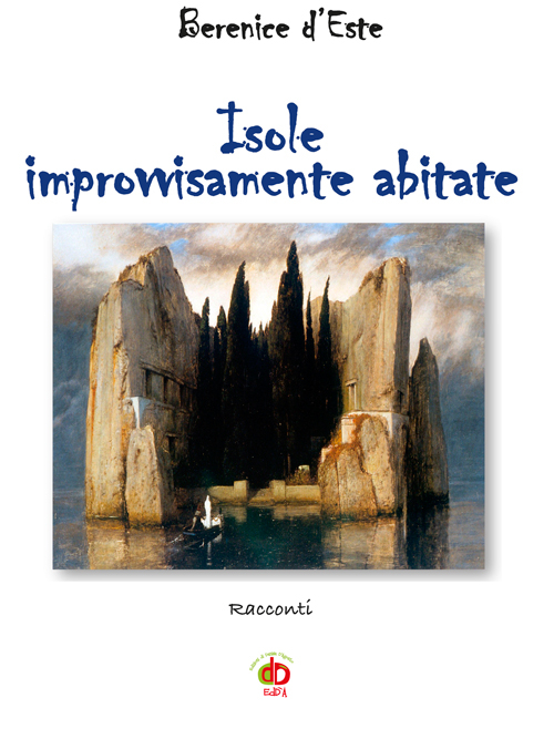 Isole improvvisamente abitate