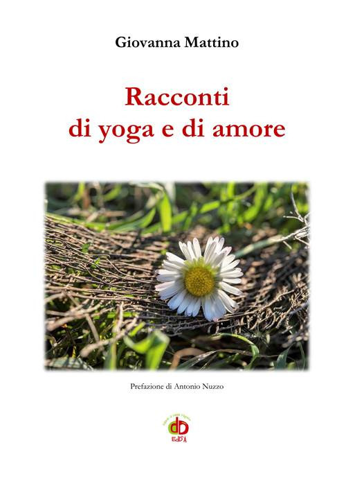 Racconti di yoga e di amore