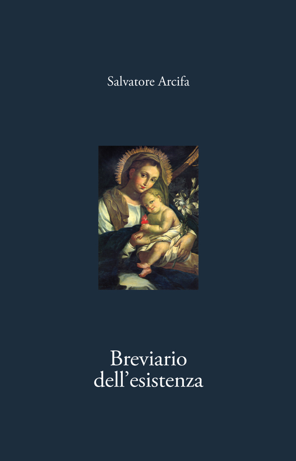 Breviario dell'esistenza