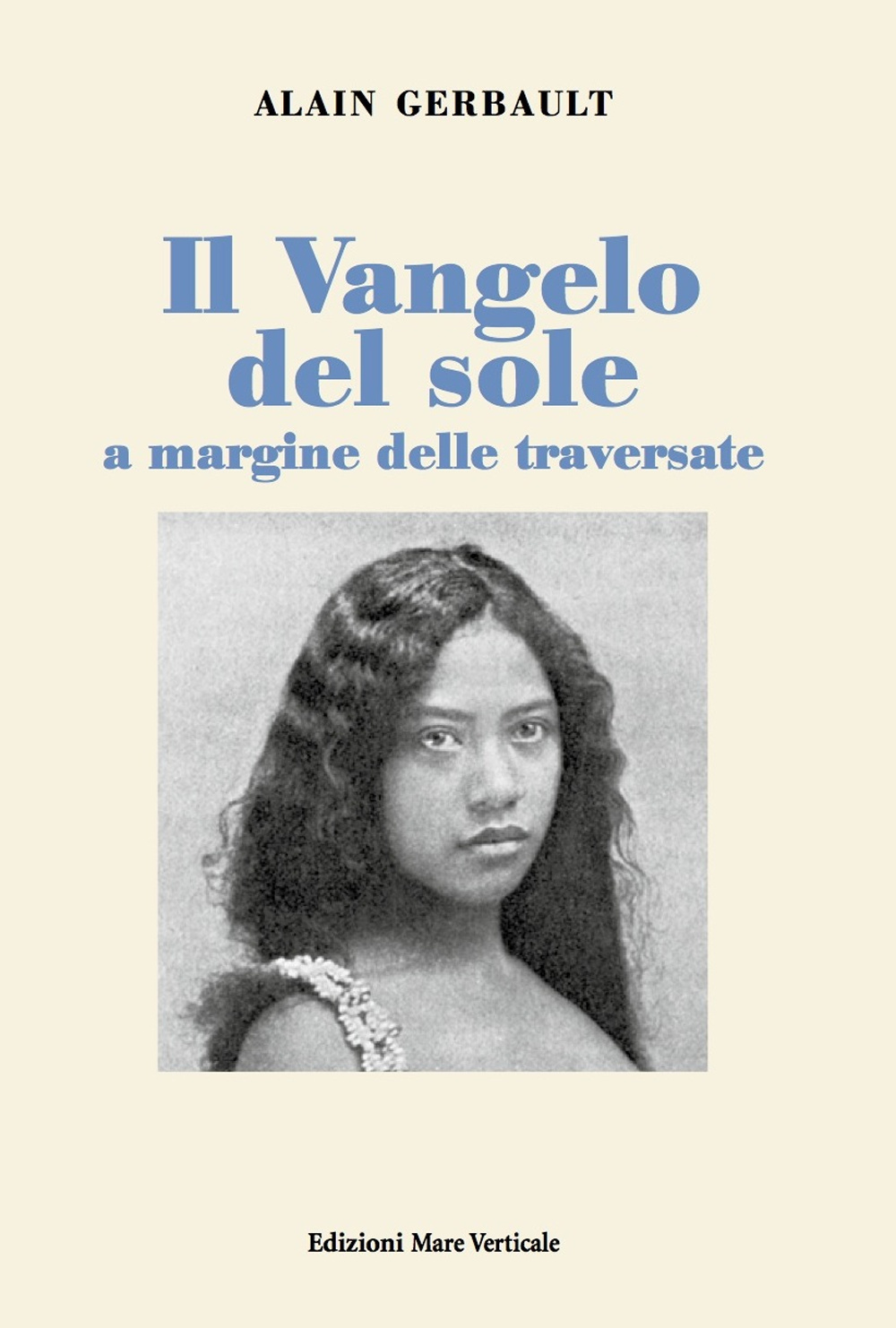 Il Vangelo del sole a margine delle traversate