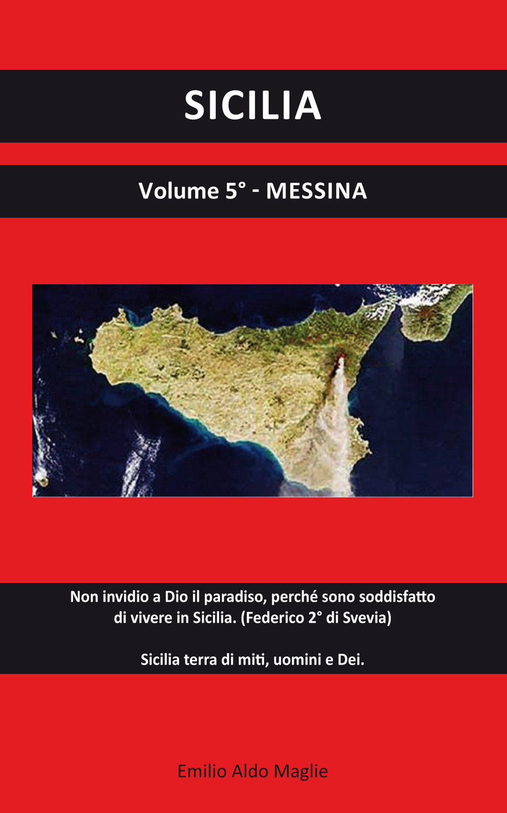 Sicilia. Vol. 5: Messina