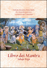 Libro dei Mantra. Sahaja yoga