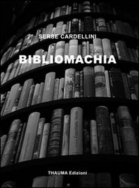 Bibliomachia