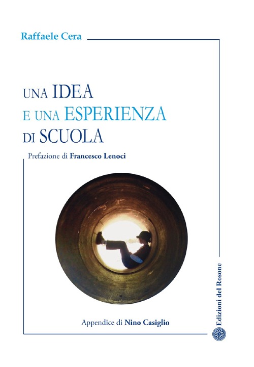 Una idea e una esperienza di scuola