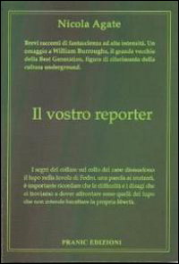 Il vostro reporter