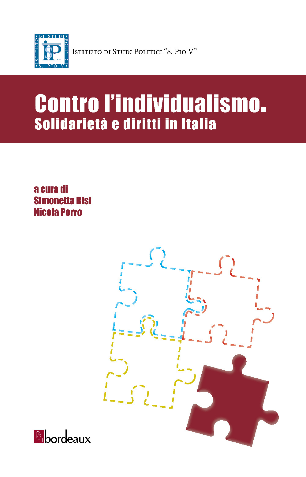 Contro l'individualismo. Solidarietà e diritti in Italia