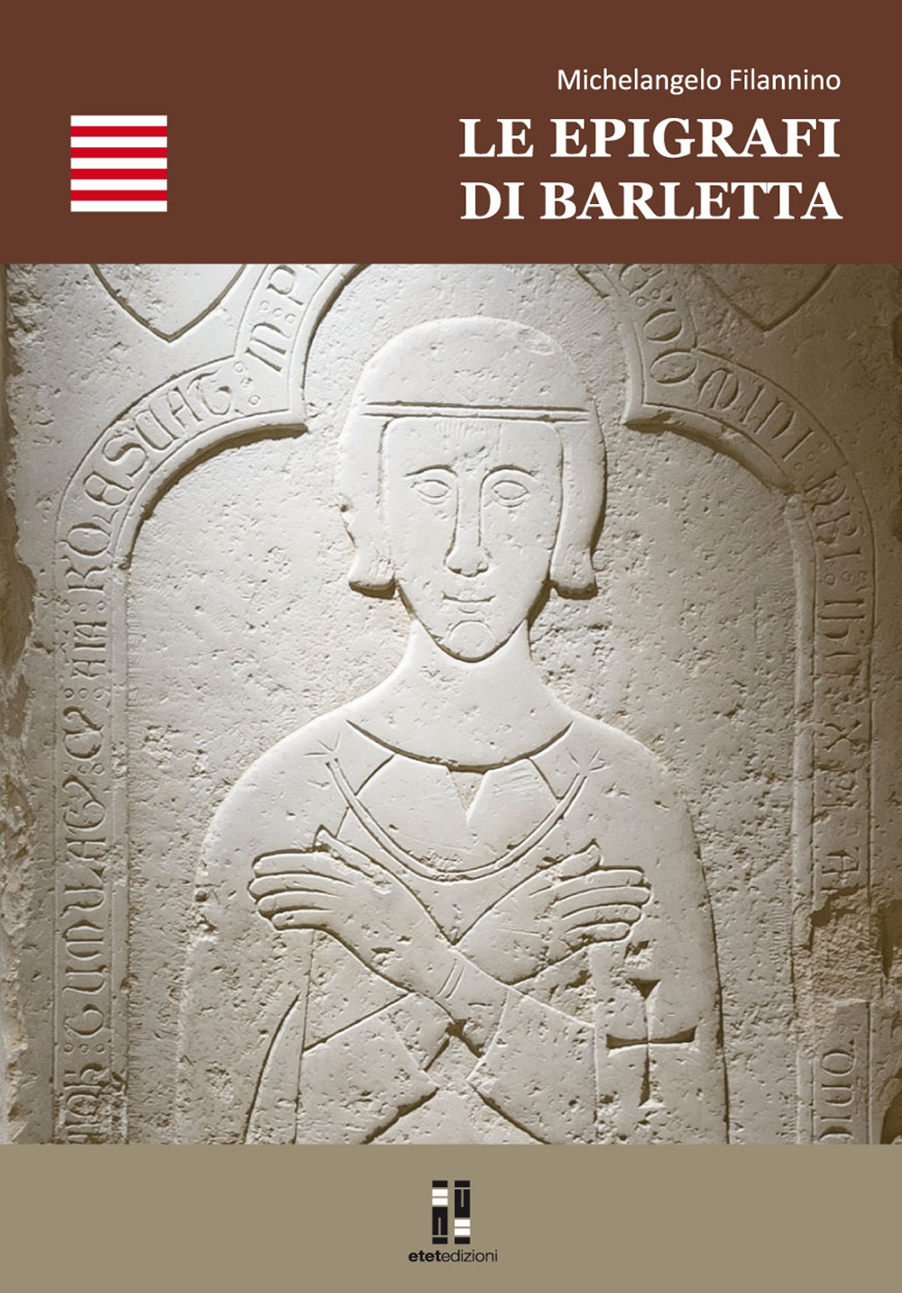 Le epigrafi di Barletta. Con DVD