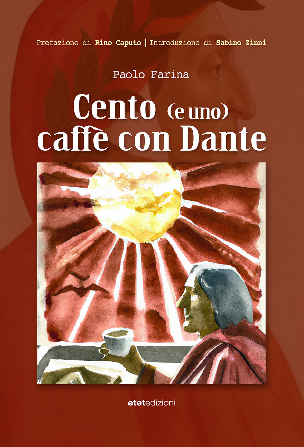 Cento (e uno) caffè con Dante