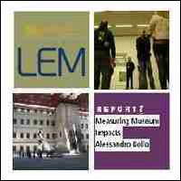 LEM. The learning museum. Report. Vol. 3: Measuring museum impacts