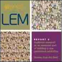 LEM. The learning museum. Report. Vol. 6: Audience research as an essential part of building a new permanent exhibition. Stories from the field