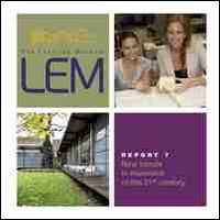 LEM. The learning museum. Report. Vol. 7: New trends in museums of the 21st century