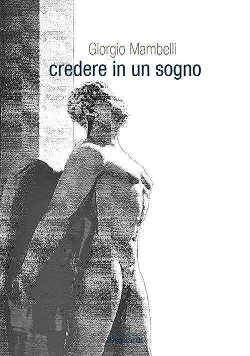 Credere in un sogno