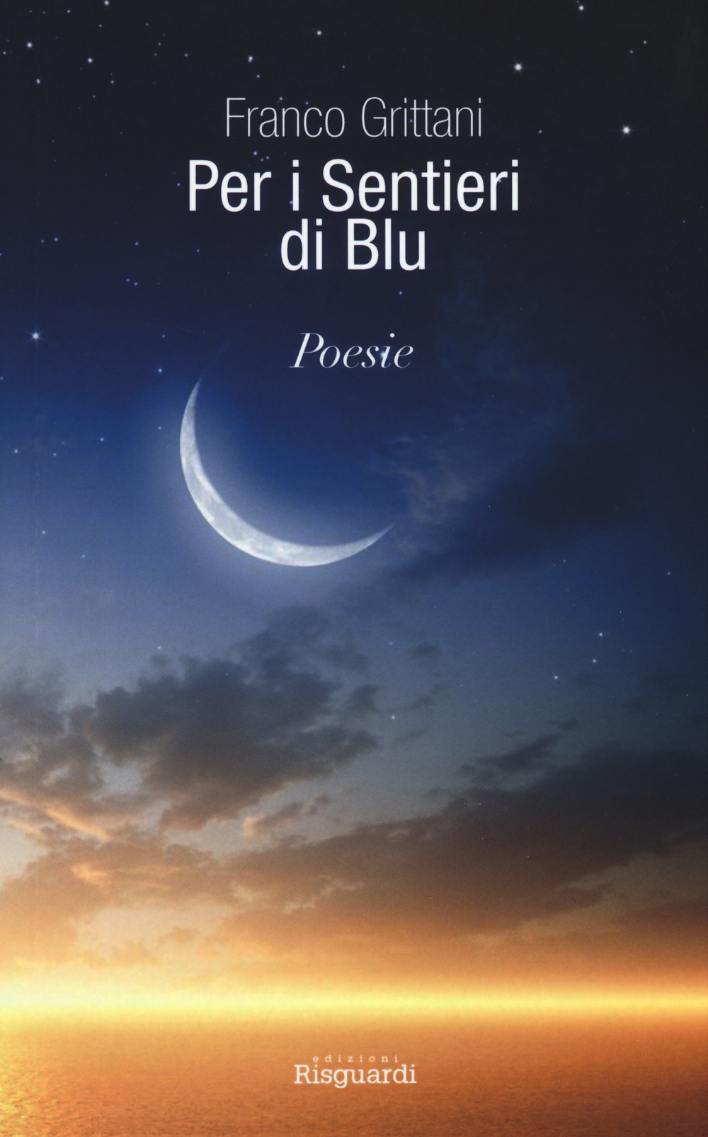 Per i sentieri di blu. Ediz. italiana e spagnola