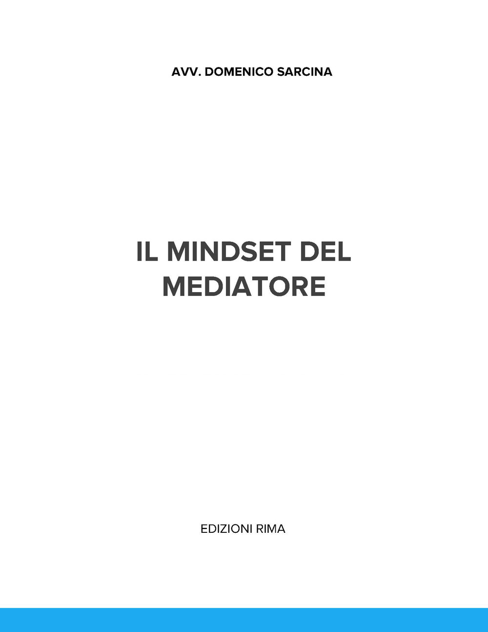 Il mindset del mediatore