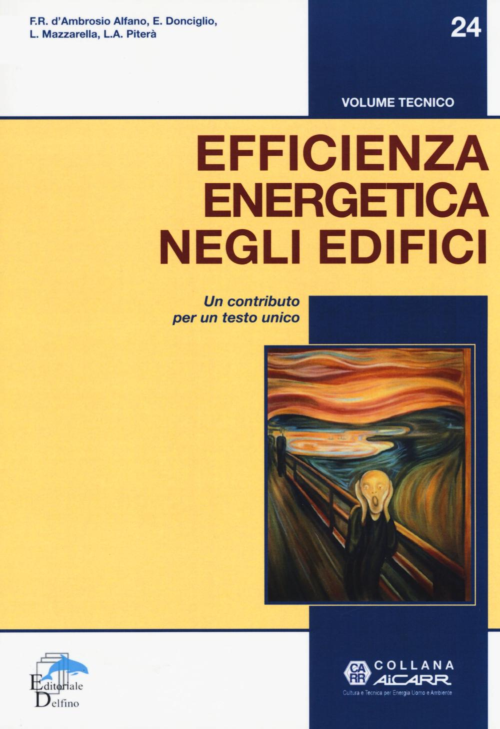 Efficienza energetica negli edifici. Un contributo per un testo unico