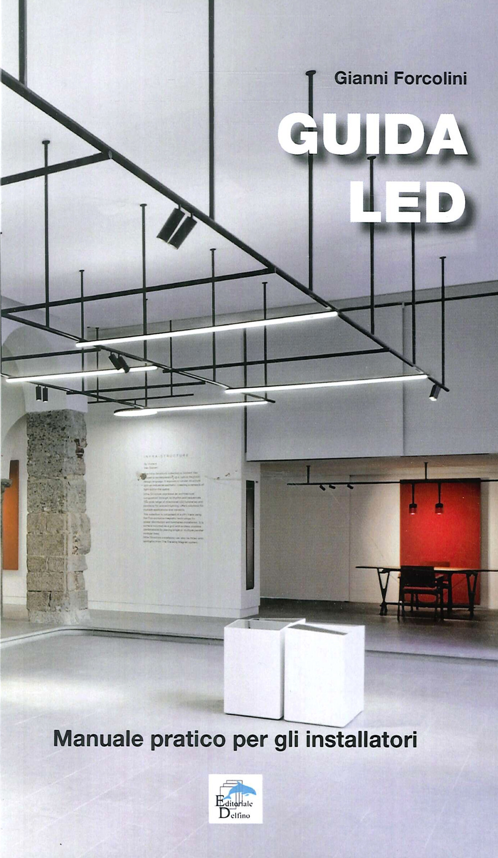 Guida LED. Manuale pratico per gli installatori