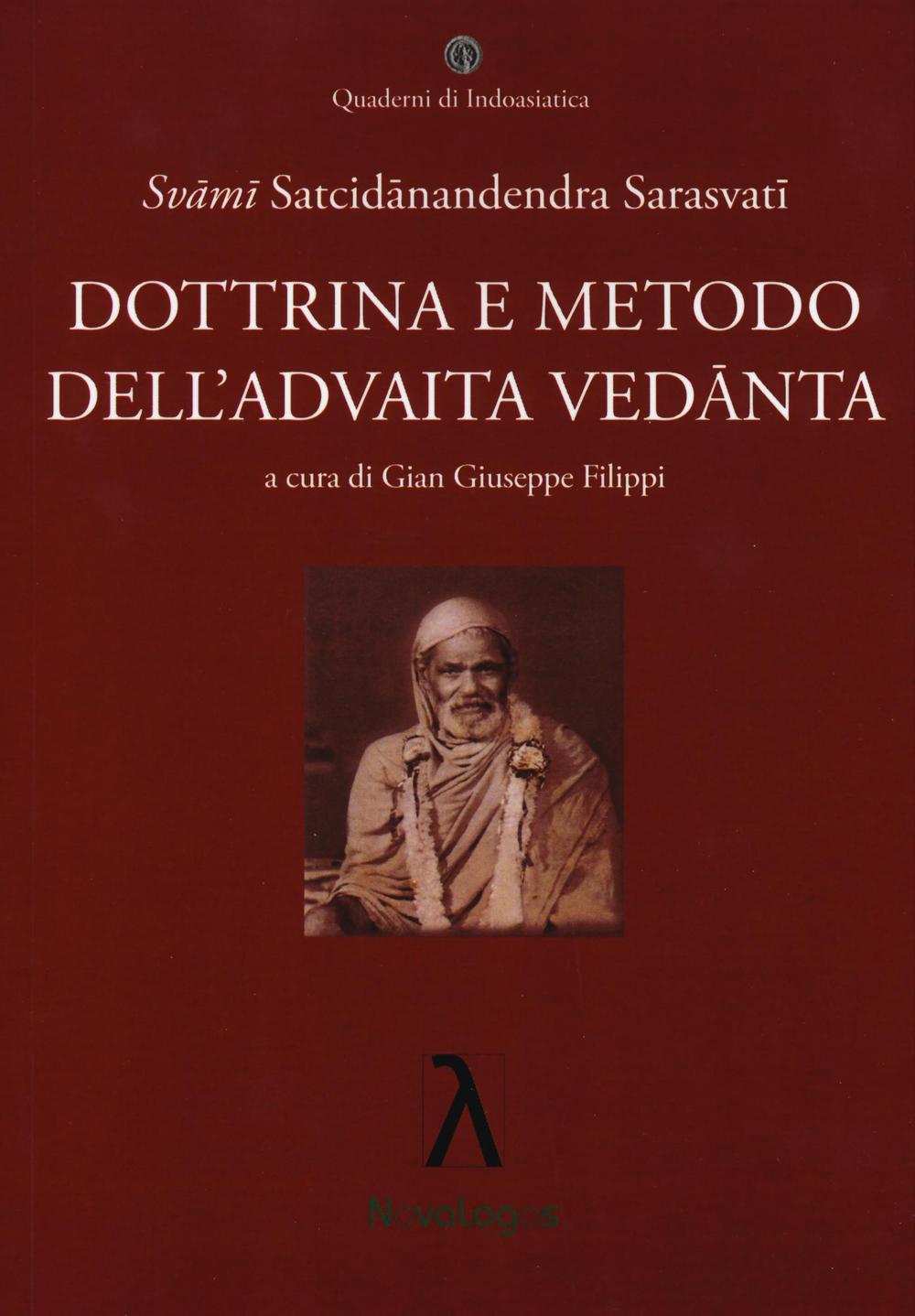 Dottrina e metodo dell'Advaita Vedanta