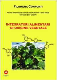 Integratori alimentari di origine vegetale