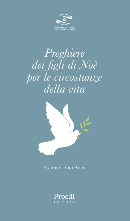 Preghiere dei figli di Noè per le circostanze della vita