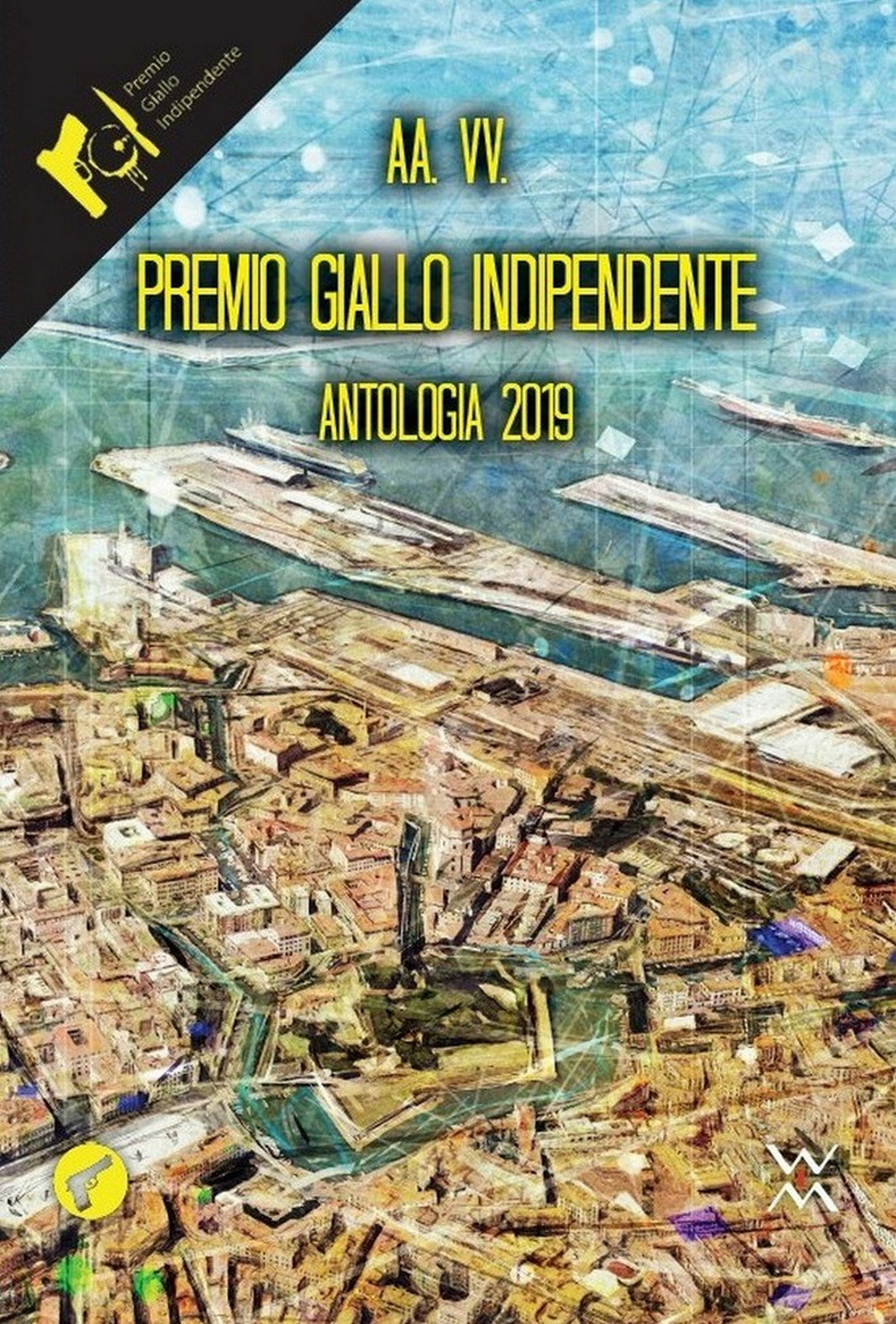 Premio Giallo indipendente. Antologia 2019