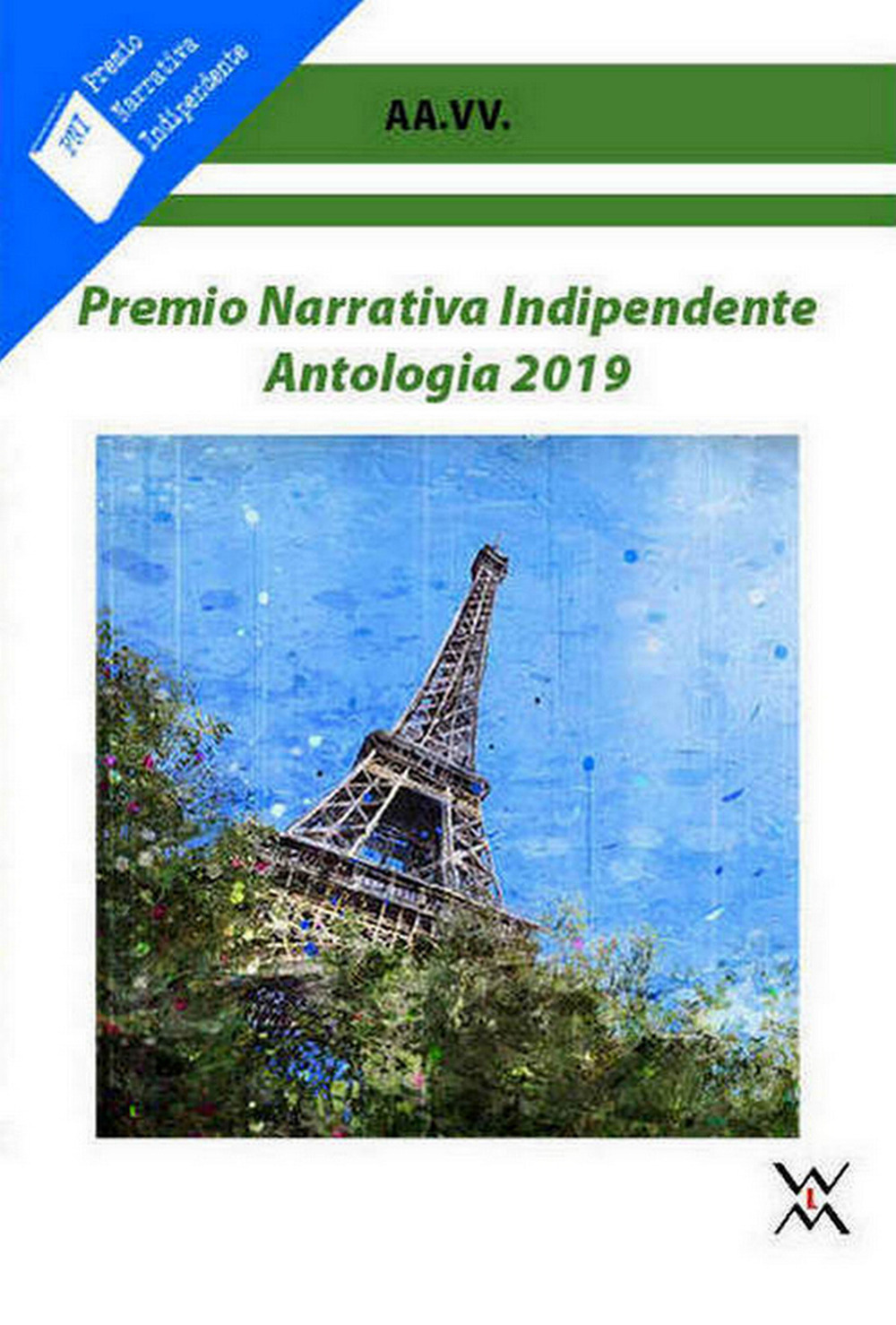 Premio narrativa indipendente. Antologia 2019