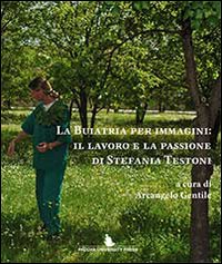 La buiatria per immagini. Il lavoro e la passione di Stefania Testoni